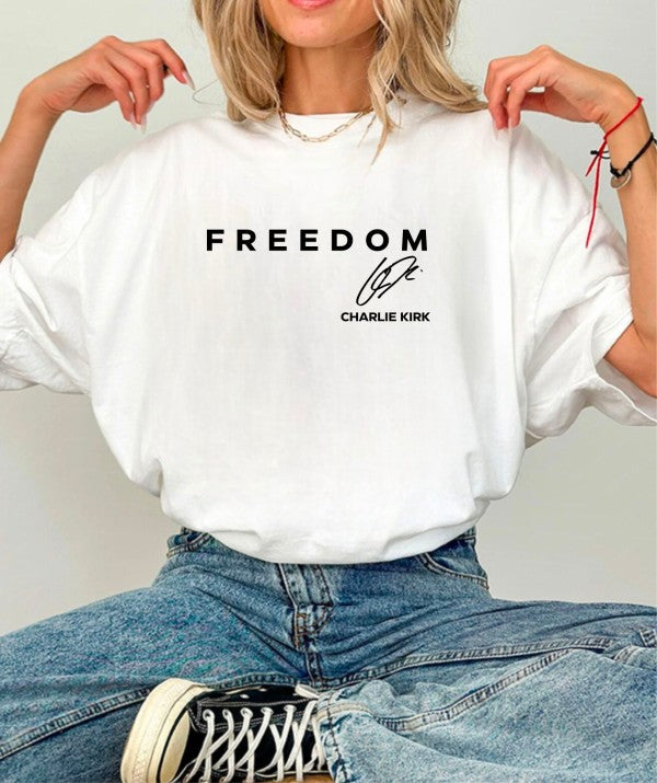 Freedom Charlie Kirk Tee