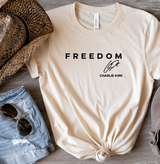 Freedom Charlie Kirk Tee