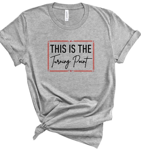 This is the Turning Point Tee