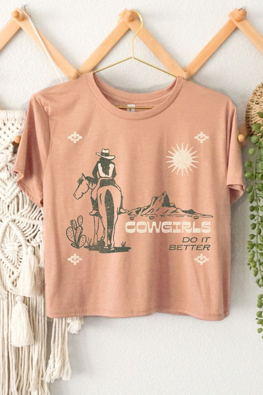 Cowgirls Do It Better Tee
